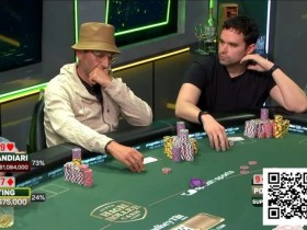 【EV扑克】240万美元底池惊魂!Keating与Esfandiari火星撞地球,最终惊险平分【365娱乐资讯网】