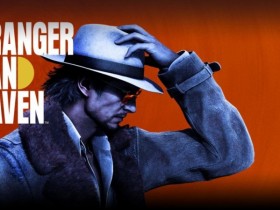 《STRANGER THAN HEAVEN》游先看试玩报告:散装拳脚,也可以很爽【365娱乐资讯网】