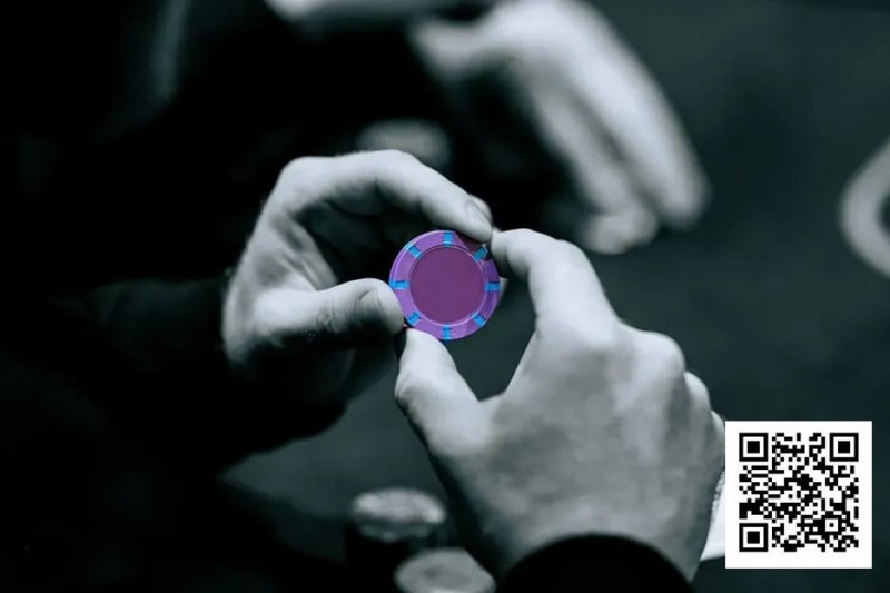 【EV扑克】告别玄学自信:每位扑克玩家都应掌握的心理游戏概念【365娱乐资讯网】