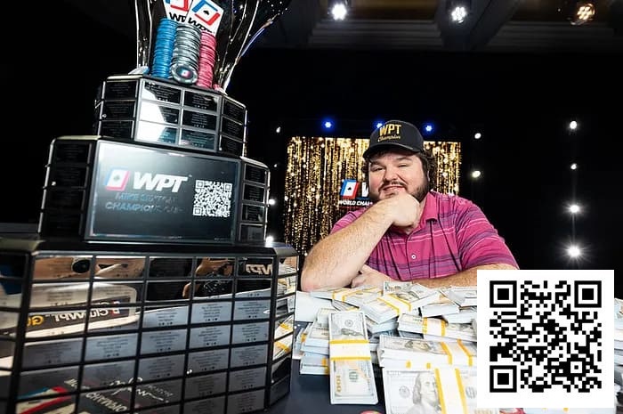 【EV扑克】一杆清台，狂揽209w刀！Schuyler Thornton制霸WPT决赛桌连斩五将夺冠【365娱乐资讯网】